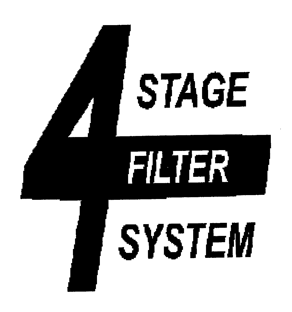 Trademark Logo 4 STAGE FILTER SYSTEM