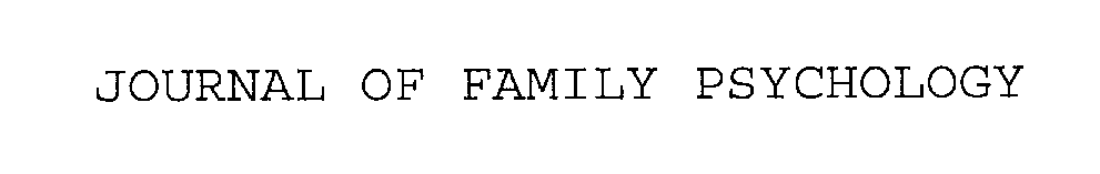 JOURNAL OF FAMILY PSYCHOLOGY