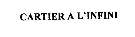 Trademark Logo CARTIER A L'INFINI