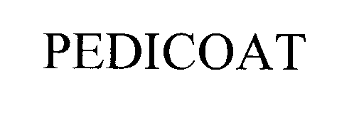 Trademark Logo PEDICOAT