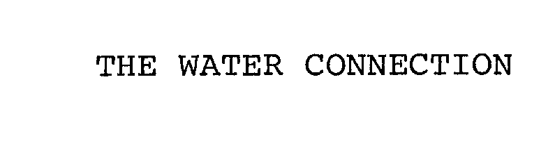  THE WATER CONNECTION