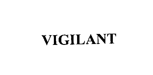 VIGILANT