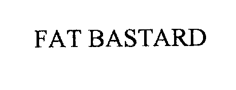 Trademark Logo FAT BASTARD