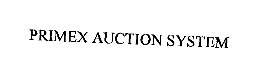  PRIMEX AUCTION SYSTEM