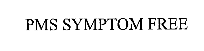 Trademark Logo PMS SYMPTOM FREE