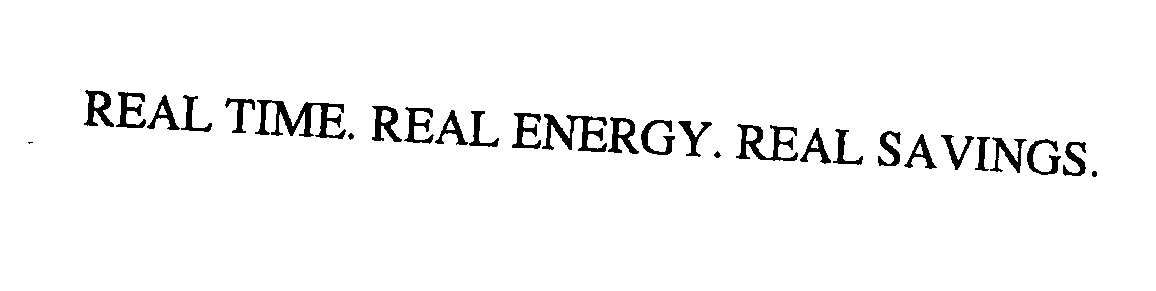 Trademark Logo REAL TIME. REAL ENERGY. REAL SAVINGS.