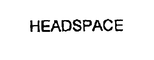 HEADSPACE