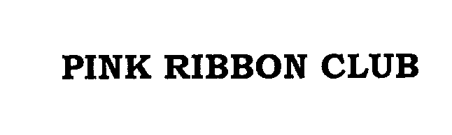  PINK RIBBON CLUB