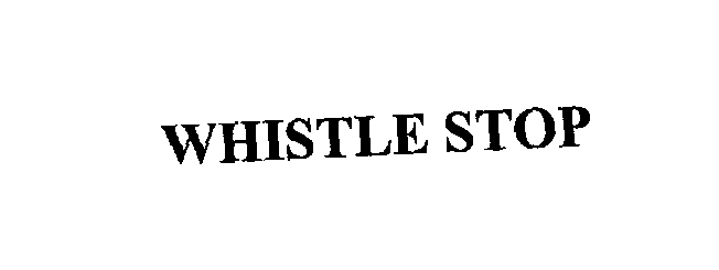  WHISTLE STOP