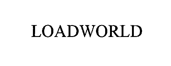 Trademark Logo LOADWORLD