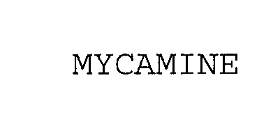 Trademark Logo MYCAMINE