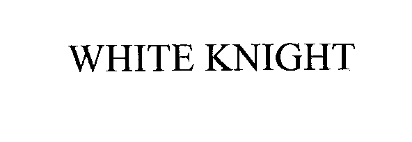  WHITE KNIGHT