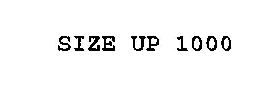 Trademark Logo SIZE UP 1000
