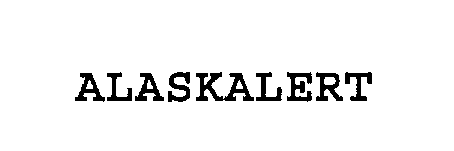 Trademark Logo ALASKALERT