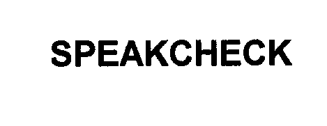 Trademark Logo SPEAKCHECK