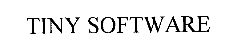 Trademark Logo TINY SOFTWARE
