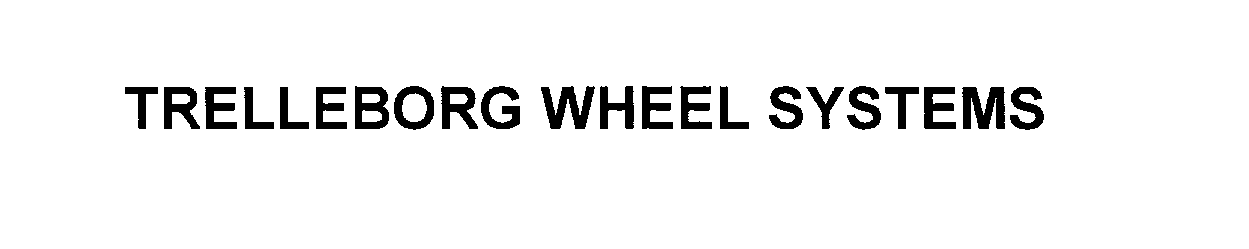 Trademark Logo TRELLEBORG WHEEL SYSTEMS