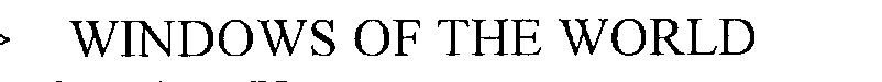 Trademark Logo WINDOWS OF THE WORLD