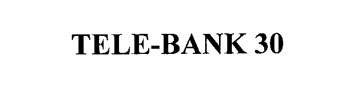  TELE-BANK 30