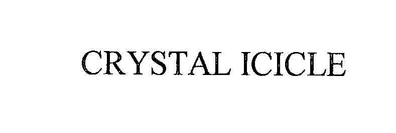 Trademark Logo CRYSTAL ICICLE