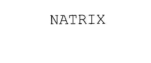  NATRIX