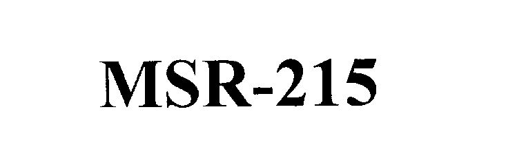 Trademark Logo MSR-215
