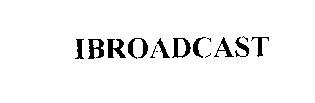 Trademark Logo IBROADCAST