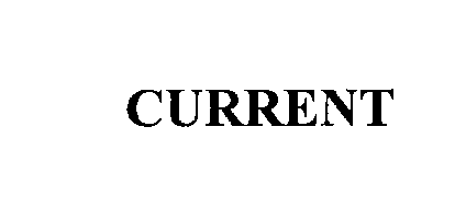 Trademark Logo CURRENT