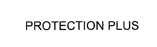 PROTECTION PLUS