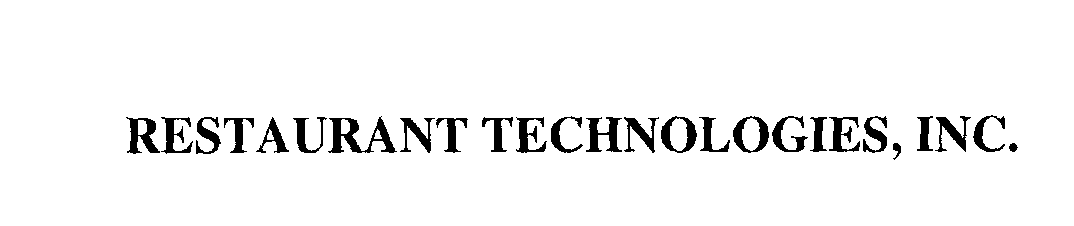 Trademark Logo RESTAURANT TECHNOLOGIES, INC.