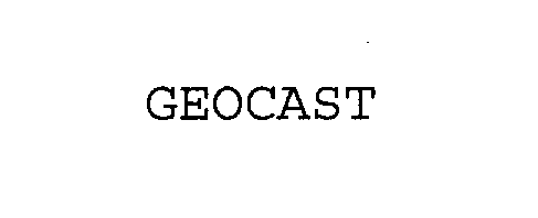 Trademark Logo GEOCAST
