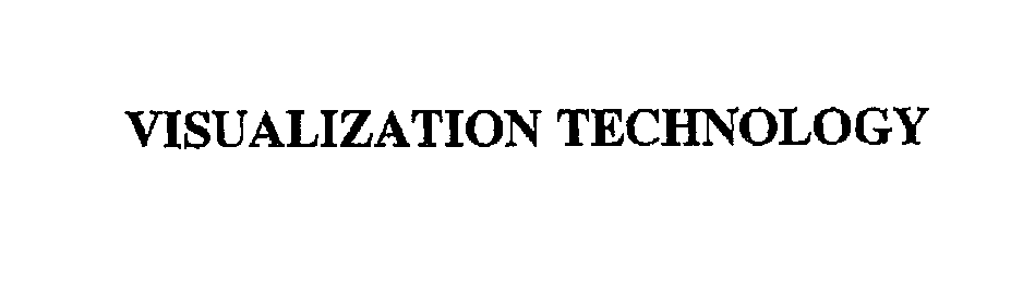 Trademark Logo VISUALIZATION TECHNOLOGY