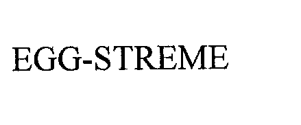 Trademark Logo EGG-STREME