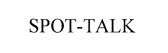 Trademark Logo SPOT-TALK
