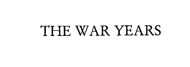  THE WAR YEARS