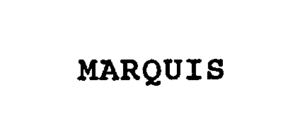  MARQUIS