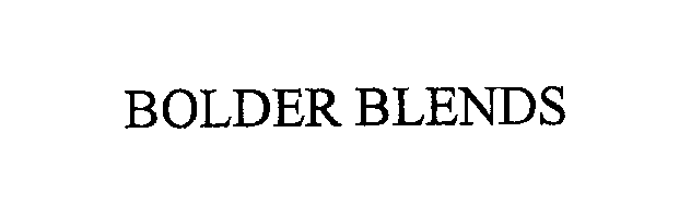 Trademark Logo BOLDER BLENDS