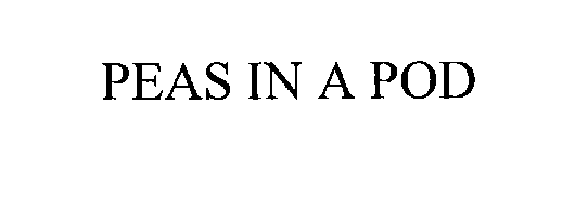 Trademark Logo PEAS IN A POD