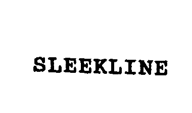  SLEEKLINE