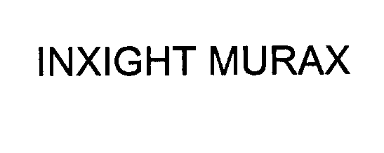 Trademark Logo INXIGHT MURAX