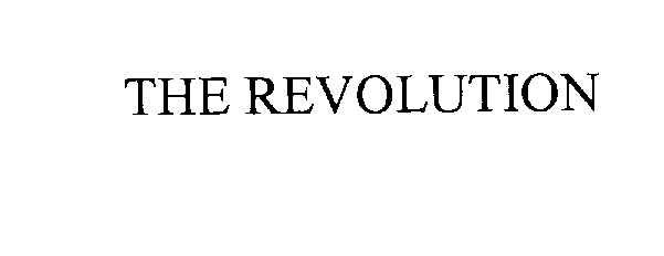  THE REVOLUTION