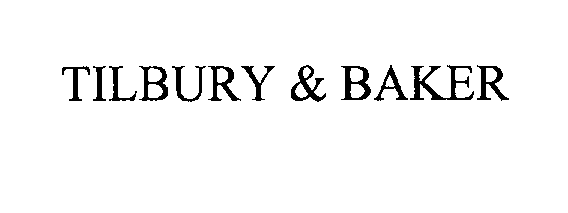 Trademark Logo TILBURY & BAKER