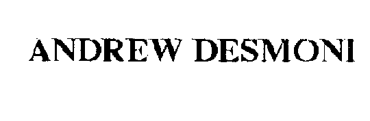Trademark Logo ANDREW DESMONI