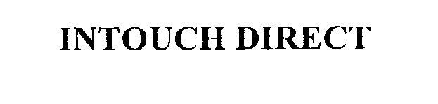 Trademark Logo INTOUCH DIRECT