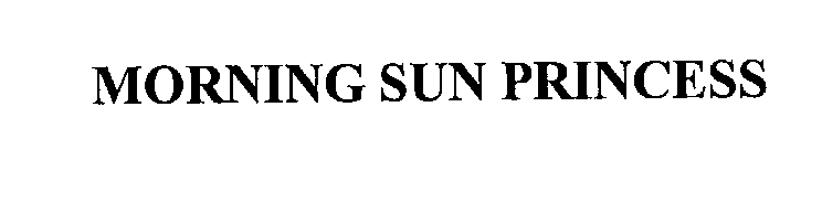 Trademark Logo MORNING SUN PRINCESS