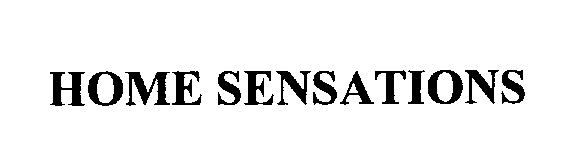 Trademark Logo HOME SENSATIONS