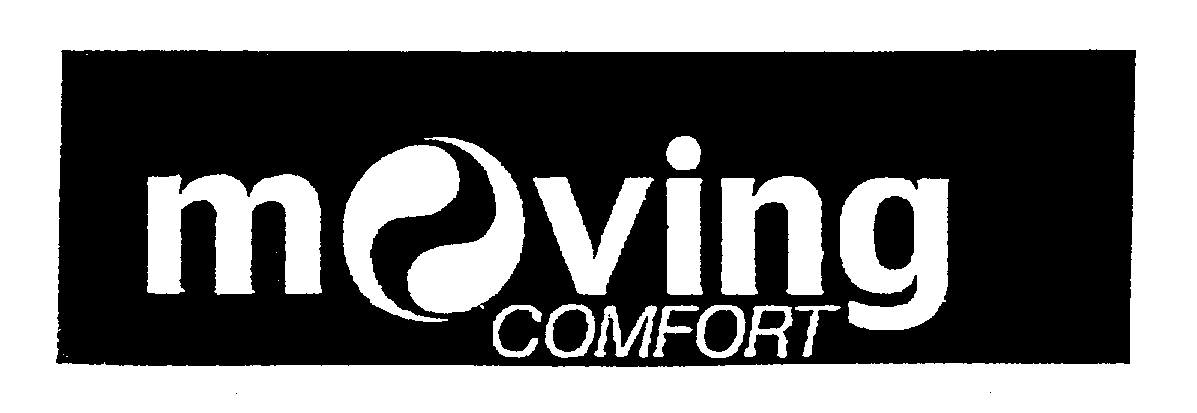  MOVING COMFORT