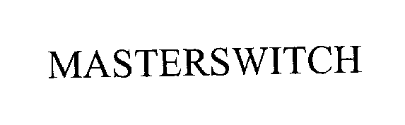 Trademark Logo MASTERSWITCH