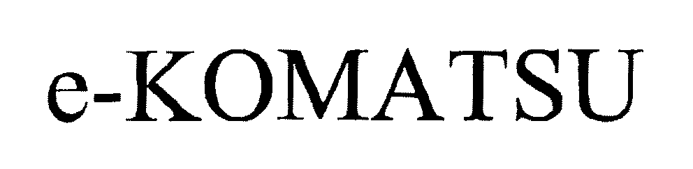 Trademark Logo E-KOMATSU