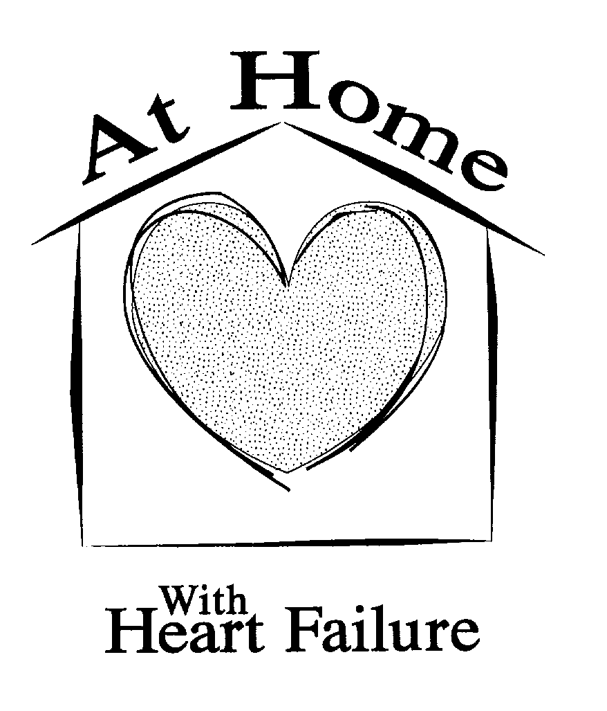  AT HOME WITH HEART FAILURE